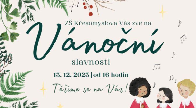 Vánoční slavnosti ZŠ Křesomyslova 2023